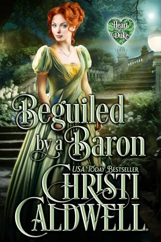 Beguiled by a Baron (The Heart of a Duke Book 14)