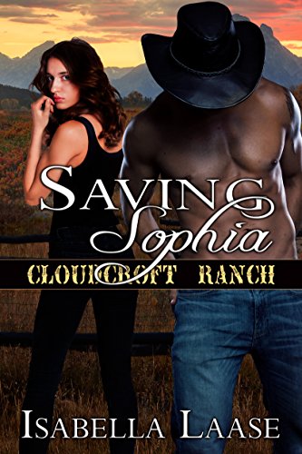 Book Cover Saving Sophia (Cloudcroft Ranch Book 2)