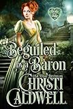 Beguiled by a Baron (The Heart of a Duke Book 14)