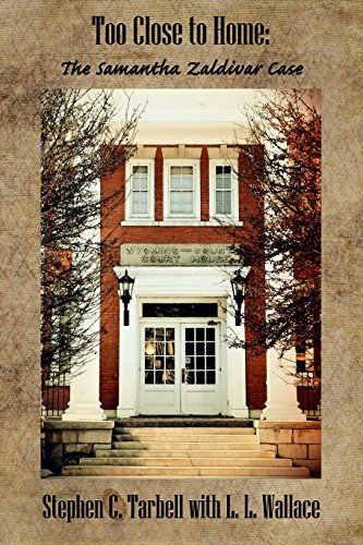 Too Close to Home:  The Samantha Zaldivar Case