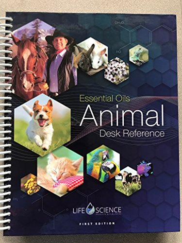Essential Oils Animal Desk Reference