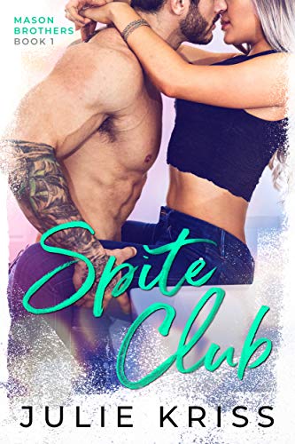 Spite Club (Mason Brothers Book 1)
