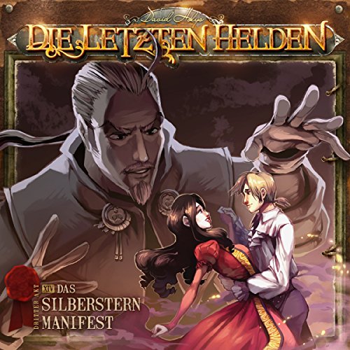 Das Silberstern Manifest (Die Letzten Helden 14)