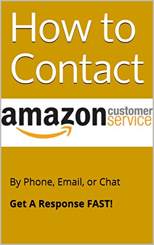 How to Contact Amazon Customer Service by Phone, Email, or Chat: Get a Response Fast! 800 Number