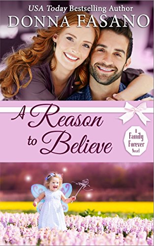 Book Cover A Reason to Believe (A Family Forever Series, Book 3)