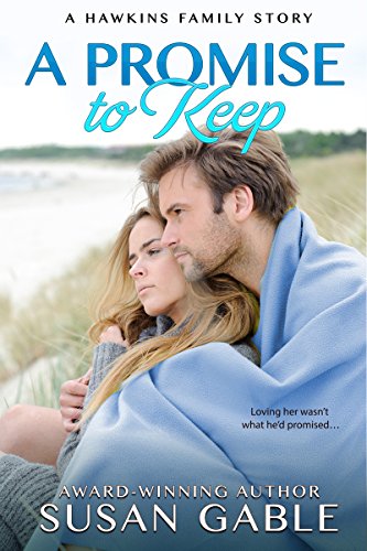 Book Cover A Promise to Keep (Hawkins Family Book 3)