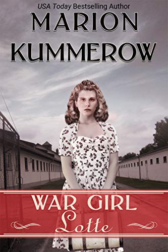 Book Cover War Girl Lotte: Life in the Third Reich (War Girls Book 2)