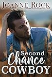 Second Chance Cowboy (Road to Romance Book 2)