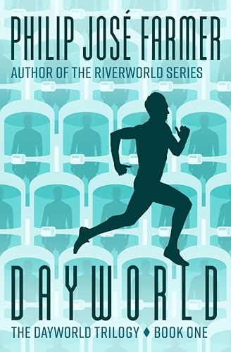 Dayworld (The Dayworld Trilogy Book 1)