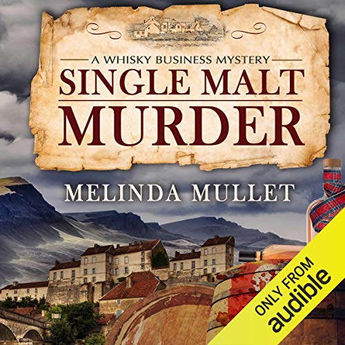 Book Cover Single Malt Murder: A Whisky Business Mystery