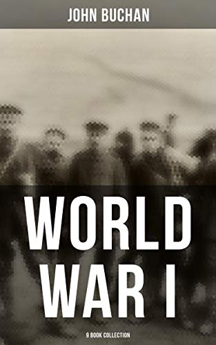 Book Cover World War I - 9 Book Collection: Nelson's History of the War, The Battle of Jutland & The Battle of the Somme