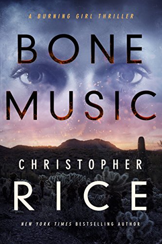 Book Cover Bone Music (The Burning Girl Book 1)