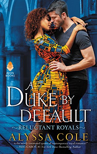 Book Cover A Duke by Default: Reluctant Royals