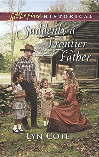 Book Cover Suddenly a Frontier Father (Wilderness Brides)