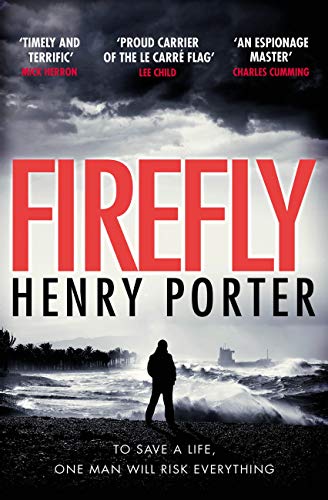 Firefly: The must-read thriller ripped from today's headlines (English Edition)