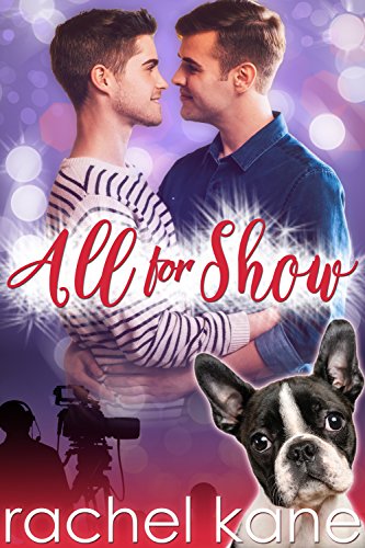 All For Show: A Fake Boyfriend Gay Romance (The Boys of Oceanside Book 1)