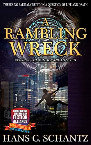 A Rambling Wreck: Book 2 of The Hidden Truth