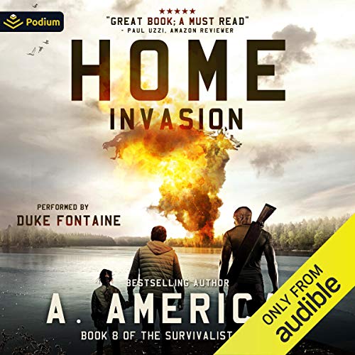 Home Invasion: The Survivalist Series, Book 8