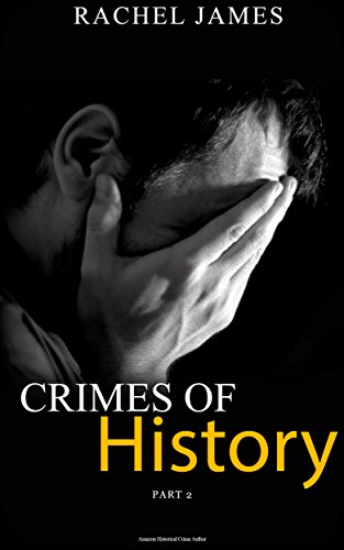 Crimes of History: Part 2