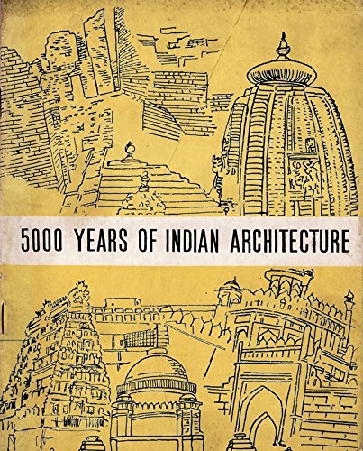 5000 Years of Indian Architecture
