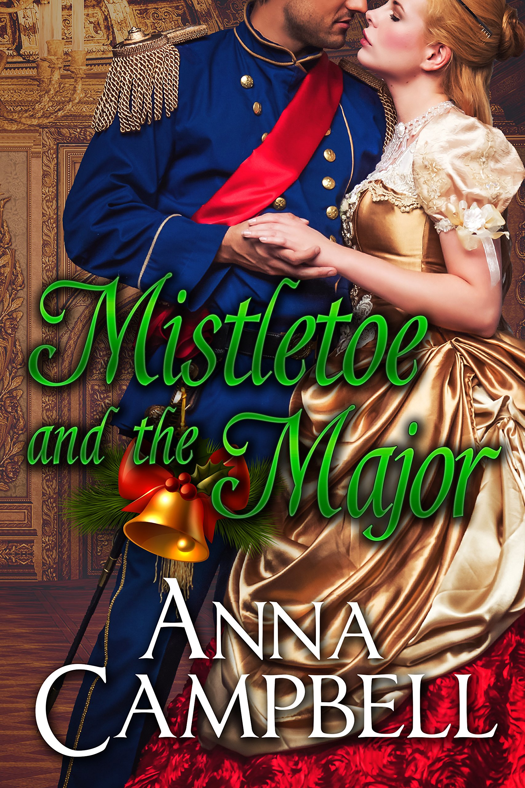 Book Cover Mistletoe and the Major: A Christmas Novella