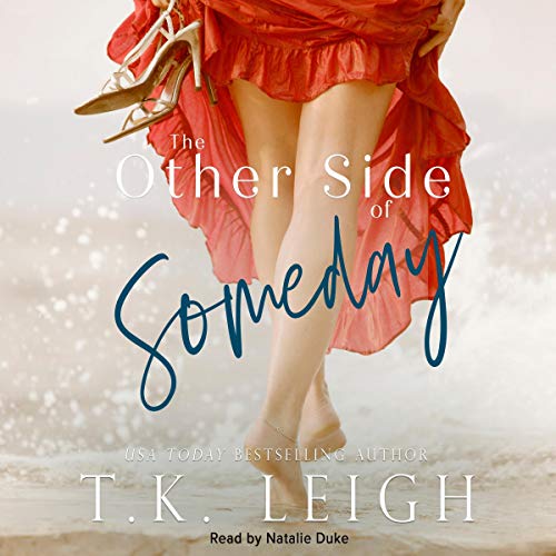 The Other Side of Someday
