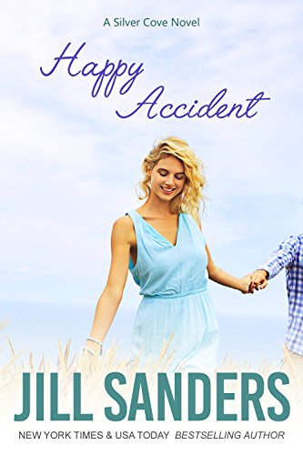 Happy Accident (Silver Cove Book 3)