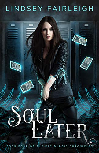 Book Cover Soul Eater (Kat Dubois Chronicles Book 4)