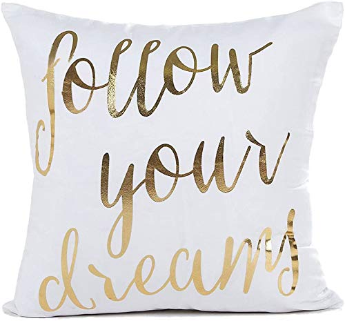 Gold Follow Your Dreams Inspirational Quotes Throw Pillow Case Cushion Cover Polyester 18x18 Inches for Sofa Couch