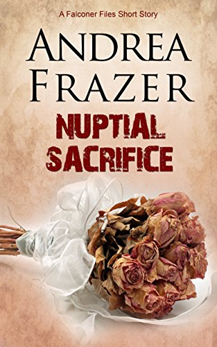 Nuptial Sacrifice: A Falconer File Short Story