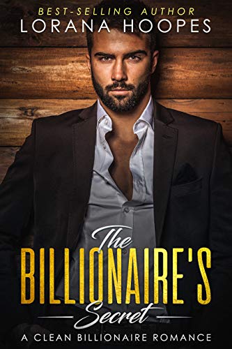 Book Cover The Billionaire's Secret: A Clean Billionaire Romance (Sweet Billionaires Book 1)