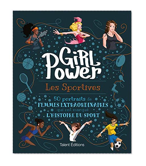 GIRL POWER : Les sportives