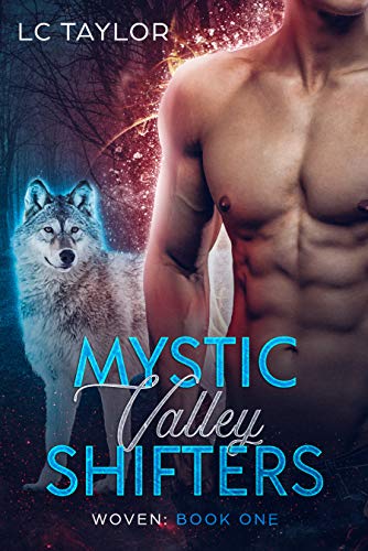 Book Cover Woven: Book One (Mystic Valley Shifters 1)