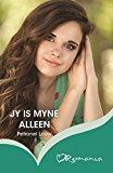 Jy is myne alleen (Afrikaans Edition)