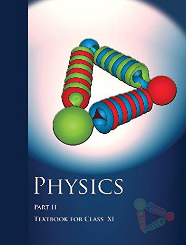 Physics Part II (11th): NCERT