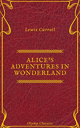 Alice's Adventures in Wonderland (Olymp Classics) (English Edition)