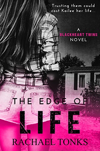Book Cover The edge of life: A Blackhearts twins novel (Book one)
