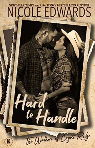 Book Cover Hard to Handle (The Walkers of Coyote Ridge Book 4)