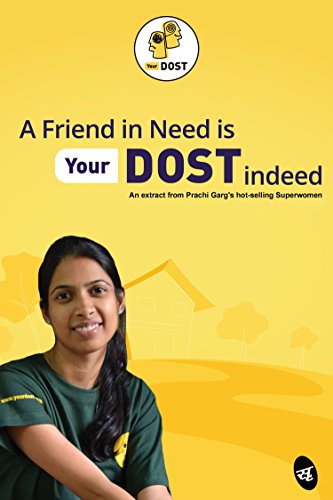 A Friend in Need is YourDOST indeed (Business Reads)