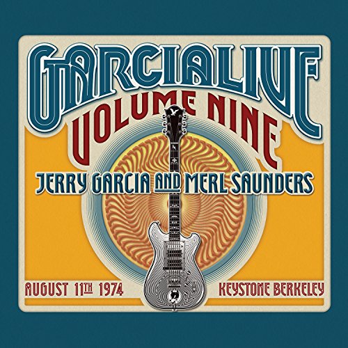 Book Cover Garcia Live Volume Nine: August 11th, 1974 Keystone Berkeley [2 CD]