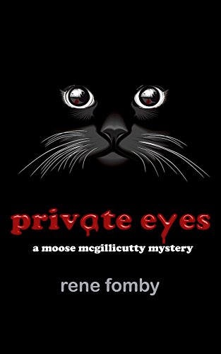 Book Cover Private Eyes: A Moose McGillicutty Mystery