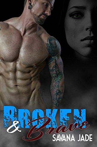 Broken & Brave