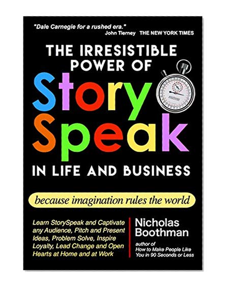 The Irresistible Power of StorySpeak