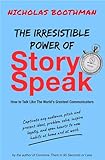 The Irresistible Power of StorySpeak