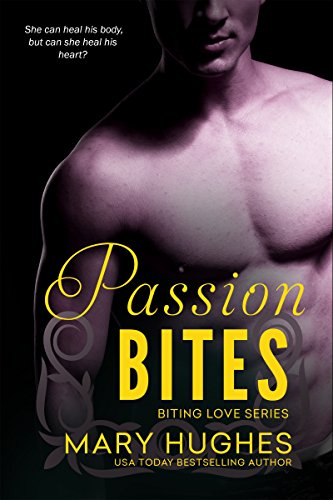 Passion Bites (Biting Love Series Book 9)