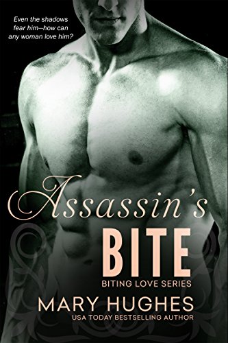 Assassin's Bite (Biting Love Series Book 8)