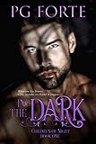 In the Dark (Children of Night Book 1)