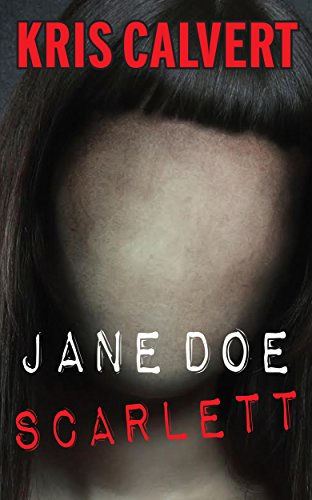 Book Cover Jane Doe: Scarlett (The Jane Doe Books)