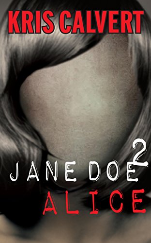 Book Cover Jane Doe 2: Alice (The Jane Doe Books)