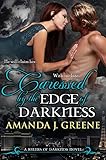 Caressed by the Edge of Darkness (Rulers of Darkness Book 5)